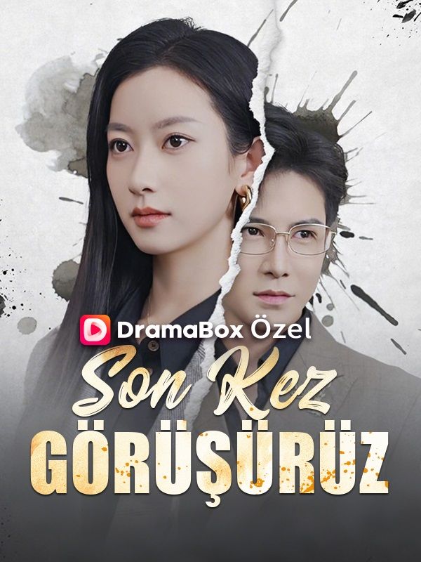 Son Kez Görüşürüz