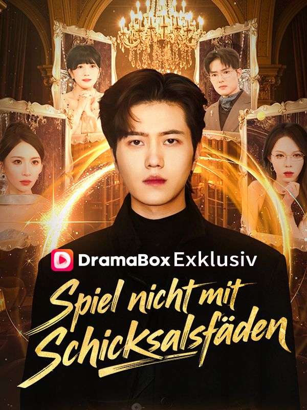 Spiel nicht mit dem Schicksalsfäden!