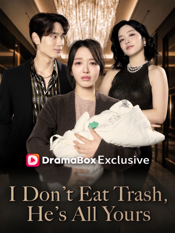 I Don't Eat Trash, He's All Yours(DUBBED)
